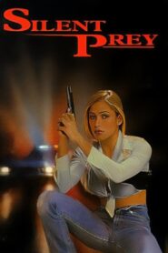 Silent Prey 1997 on netflix