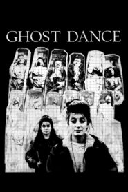 Ghost Dance 1983 on netflix
