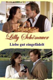 Lilly Schönauer – Liebe gut eingefädelt 2007 on netflix