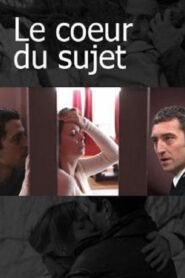 Le Cœur du sujet 2009 on netflix
