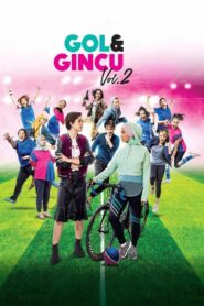 Gol & Gincu Vol. 2 2018 on netflix