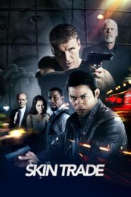 Skin Trade 2014 on netflix