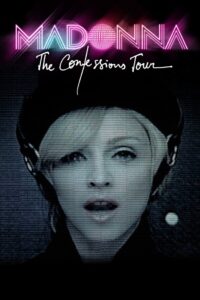 Madonna: The Confessions Tour 2006 on netflix
