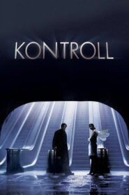Kontroll 2003 on netflix
