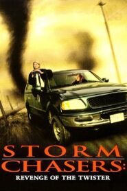 Storm Chasers: Revenge of the Twister 1998 on netflix
