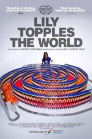 Lily Topples The World 2021 on netflix