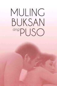 Muling Buksan Ang Puso 1985 on netflix
