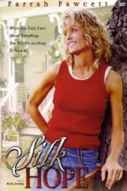 Silk Hope 1999 on netflix