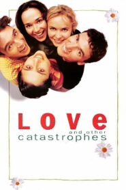 Love and Other Catastrophes 1996 on netflix