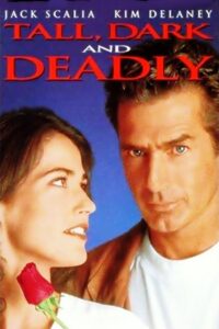 Tall, Dark and Deadly 1995 on netflix