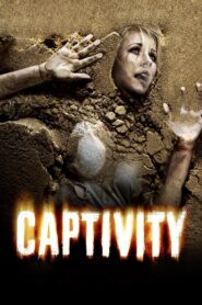 Captivity 2007 on netflix