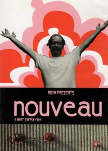 Ruin Presents: Nouveau 2004 on netflix