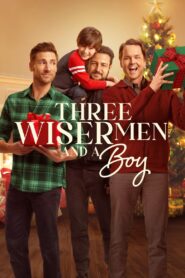 Three Wiser Men And A Boy 2024 on netflix