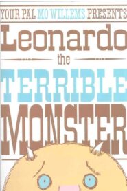Leonardo, the Terrible Monster 2007 on netflix