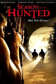 Season of the Hunted 2003 on netflix