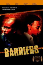 Barriers 1999 on netflix