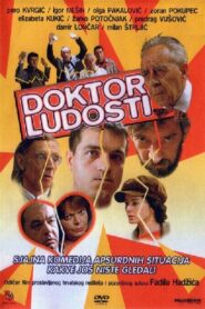 The Doctor of Craziness 2003 on netflix