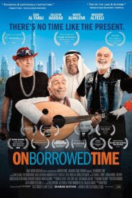On Borrowed Time 2018 on netflix
