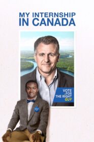 My Internship in Canada 2015 on netflix