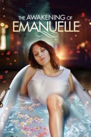 The Awakening of Emanuelle 2021 on netflix