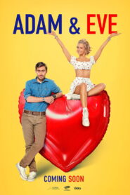 Adam & Eve 2024 on netflix