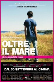 Oltre il Mare 2011 on netflix