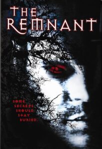 The Remnant 2001 on netflix