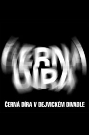 Černá díra 2011 on netflix