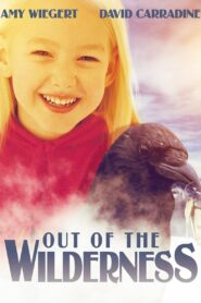 Out of the Wilderness 2001 on netflix