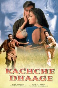 Kachche Dhaage 1999 on netflix