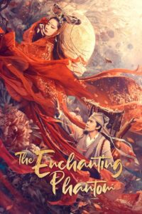 The Enchanting Phantom 2020 on netflix