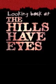 Looking Back at ‘The Hills Have Eyes’ 2003 on netflix