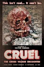 Cruel: The Cross Village Encounter 2024 on netflix
