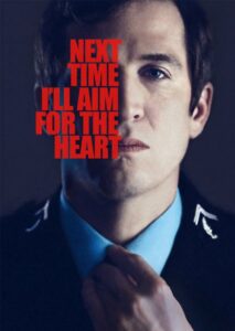 Next Time I’ll Aim for the Heart 2014 on netflix