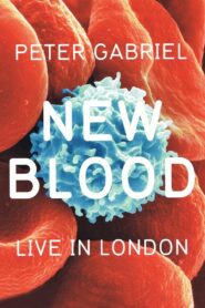 Peter Gabriel: New Blood, Live in London 2011 on netflix