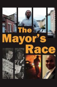 The Mayor’s Race 2018 on netflix