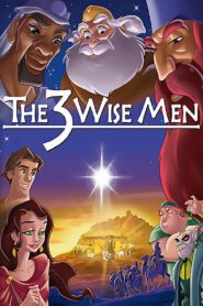 The 3 Wise Men 2003 on netflix
