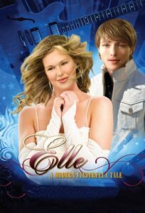 Elle: A Modern Cinderella Tale 2010 on netflix