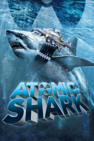 Atomic Shark 2016 on netflix