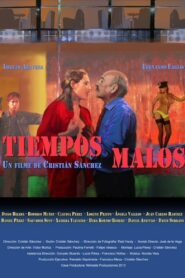 Tiempos malos 2015 on netflix