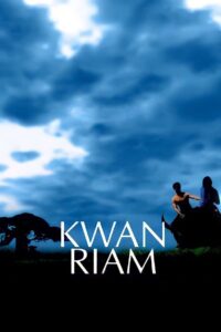 Kwan Riam 2001 on netflix