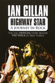 Highway Star: Journey In Rock 2007 on netflix