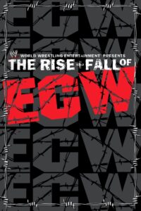 WWE: The Rise + Fall of ECW 2004 on netflix