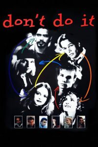 Don’t Do It 1994 on netflix