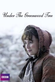 Under The Greenwood Tree 2005 on netflix