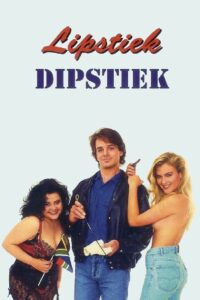 Lipstiek Dipstiek 1994 on netflix