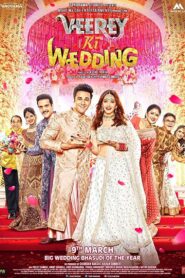 Veerey Ki Wedding 2018 on netflix