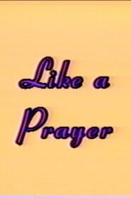 Like a Prayer 1990 on netflix