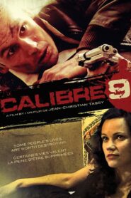 Caliber 9 2011 on netflix
