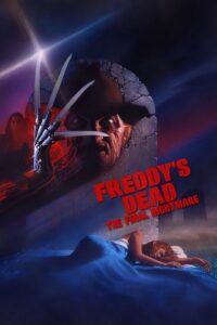 Freddy’s Dead: The Final Nightmare 1991 on netflix